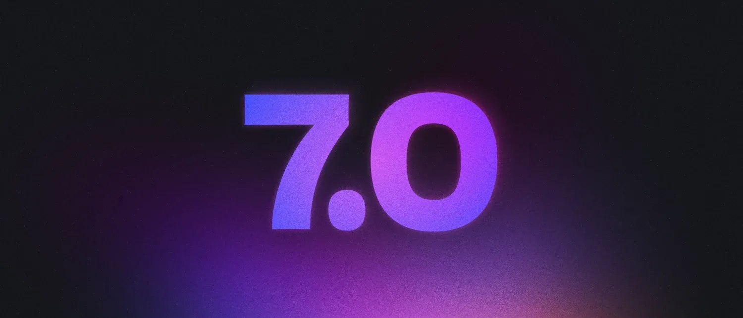 Large "7.0" in a magenta-to-purple gradient on a dark background